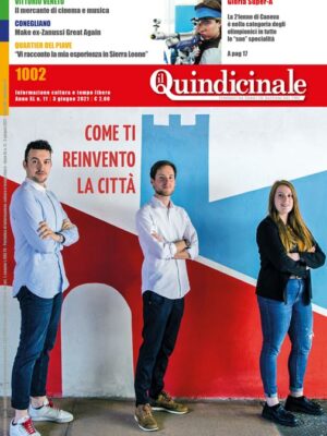 Il Quindicinale n. 11 del 2021