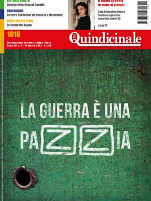 Il Quindicinale n. 5 del 2022